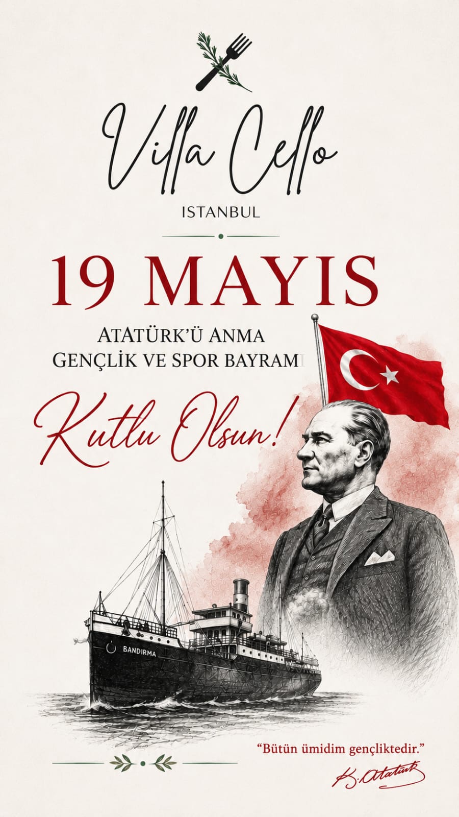 19 Mayıs Atatürk'ü Anma, Gençlik ve Spor Bayramı — Villa Cello